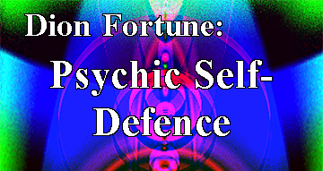 Dion Fortune: Sane Occultism