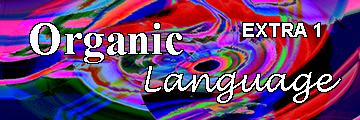 Organic Language